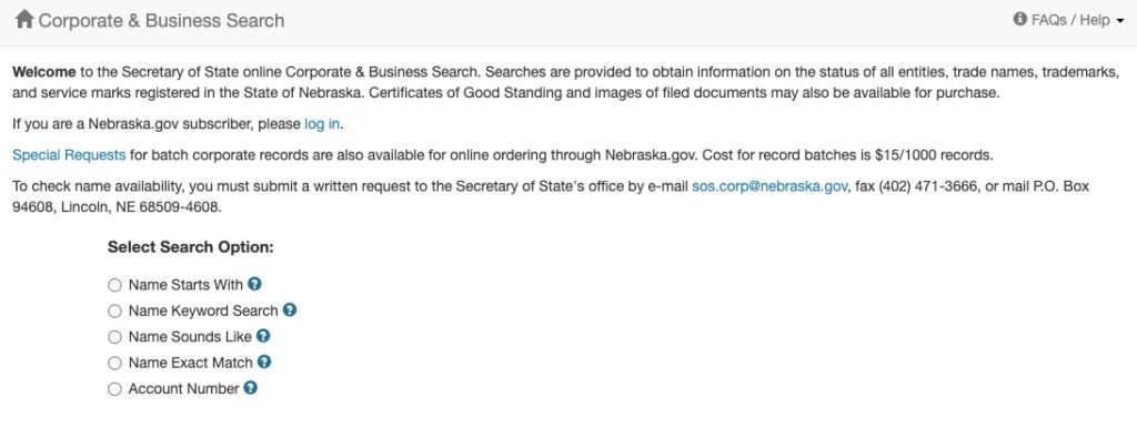 Search the state database to make sure that your name isn't already taken in Nebraska.