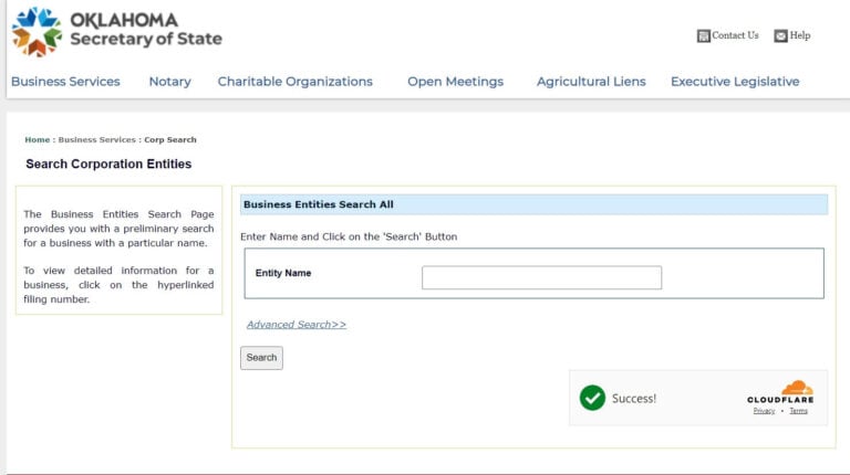 To start your search, go to the Oklahoma Secretary of State’s Search Corporation Entities web page.