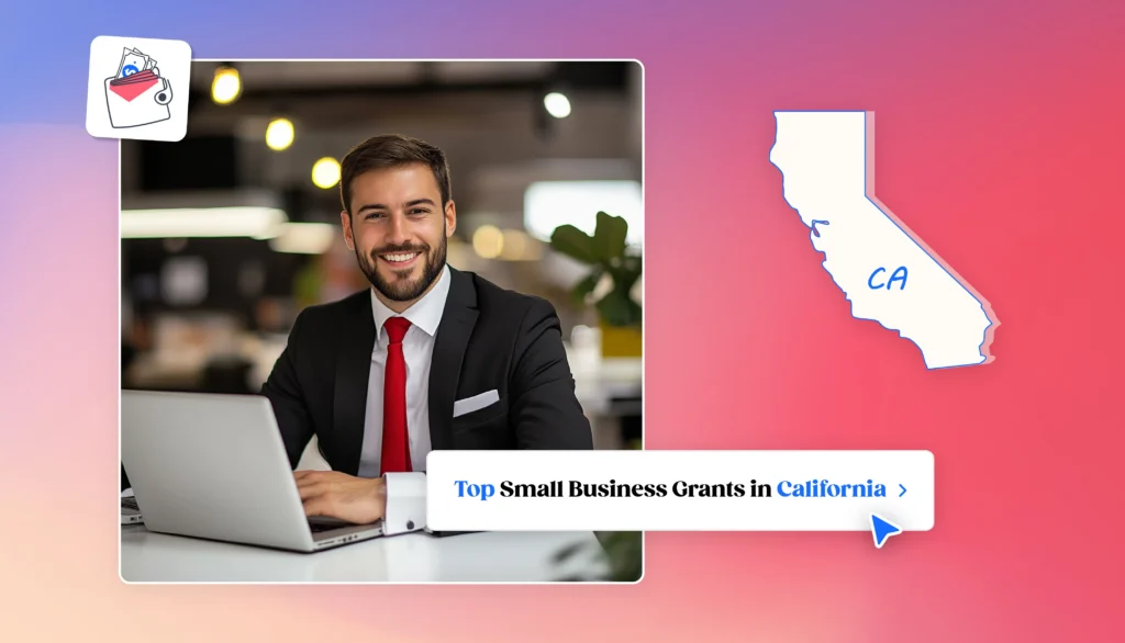 Top Small Business Grants for 2025 in California | Tailor Brands