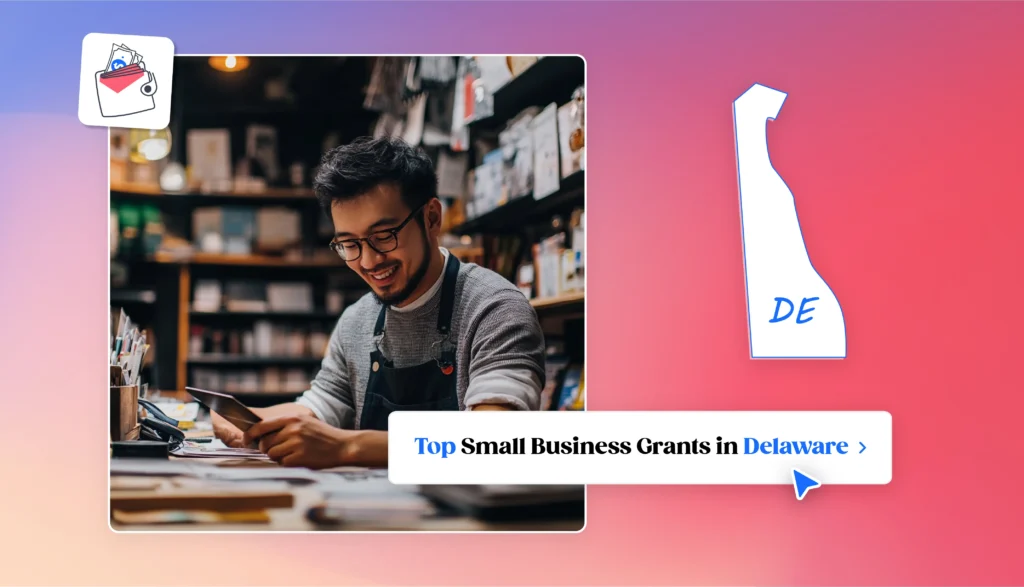 Top Small Business Grants for 2025 in Delaware