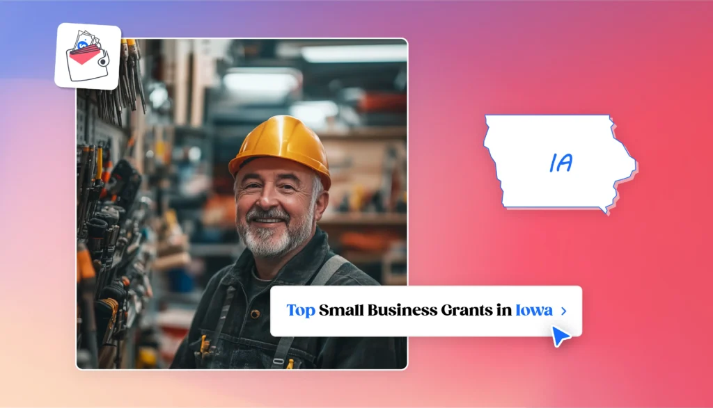 Top Small Business Grants for 2025 in Iowa