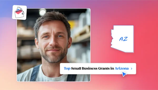 Top Small Business Grants for 2025 in Arizona