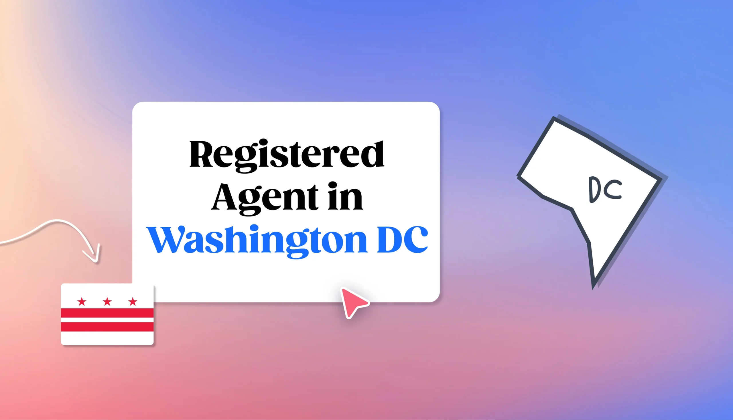 Washington DC registered agent states map Washington DC map